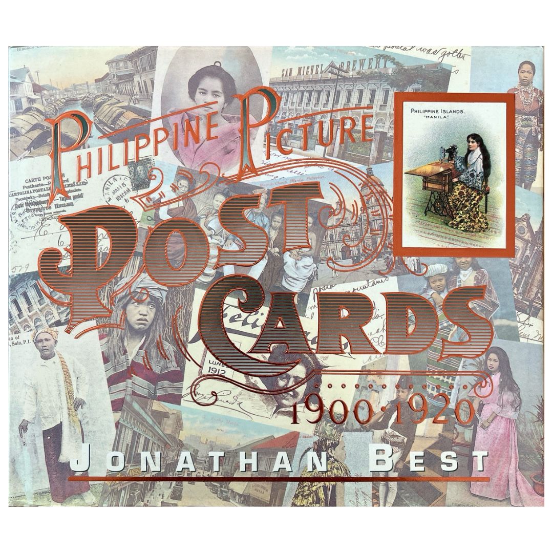 Philippine Picture Postcards: 1900-1920 By Jonathan Best (Front Cover)