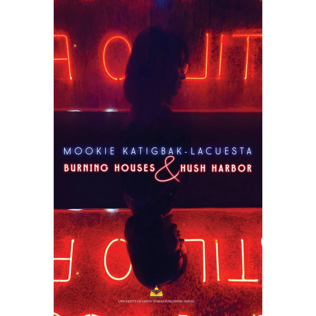 Burning Houses & Hush Harbor by Mookie Katigbak-Lacuesta Front Cover