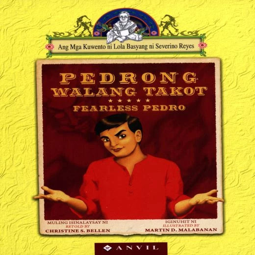 Lola Basyang: Pedrong Walang Takot by Christine Belen Front Cover