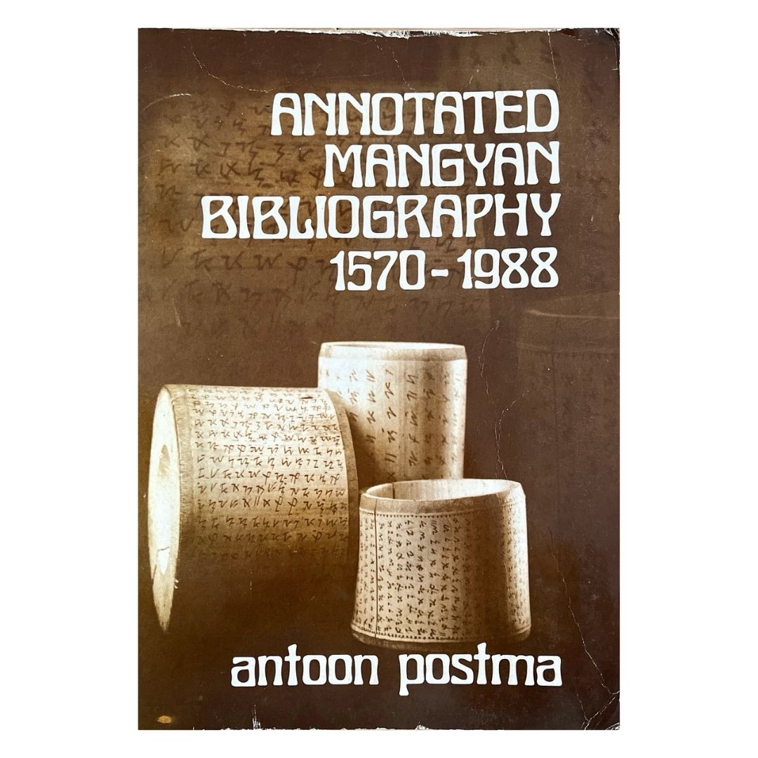 Annotated Mangyan Bibliography 1570-1988 by Antoon Postma Front cover