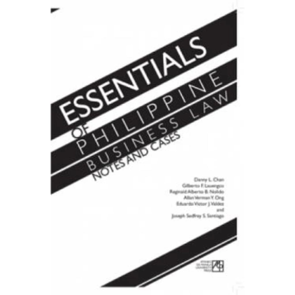 Essentials of Philippine Business Law: Notes and Cases Front Cover