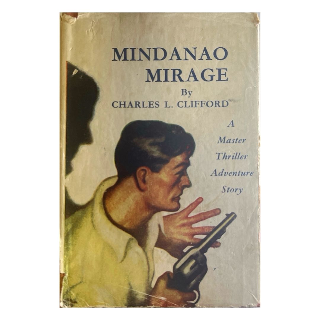 Mindanao Mirage by Charles L. Clifford Front Cover