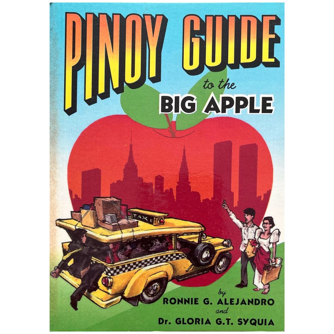 Pinoy Guide to the Big Apple by Ronnie G. Alejandro (Front Cover)