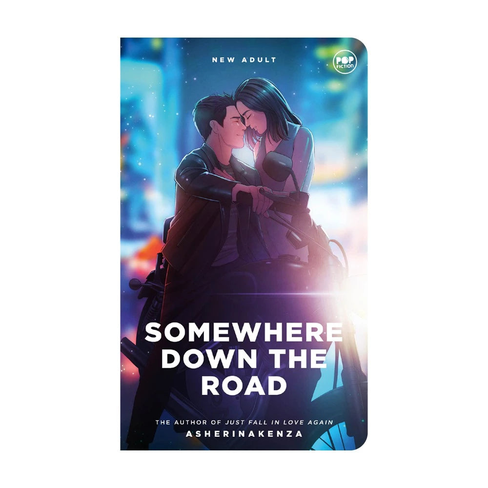 Somewhere Down The Road by Asherinakenza Front Cover