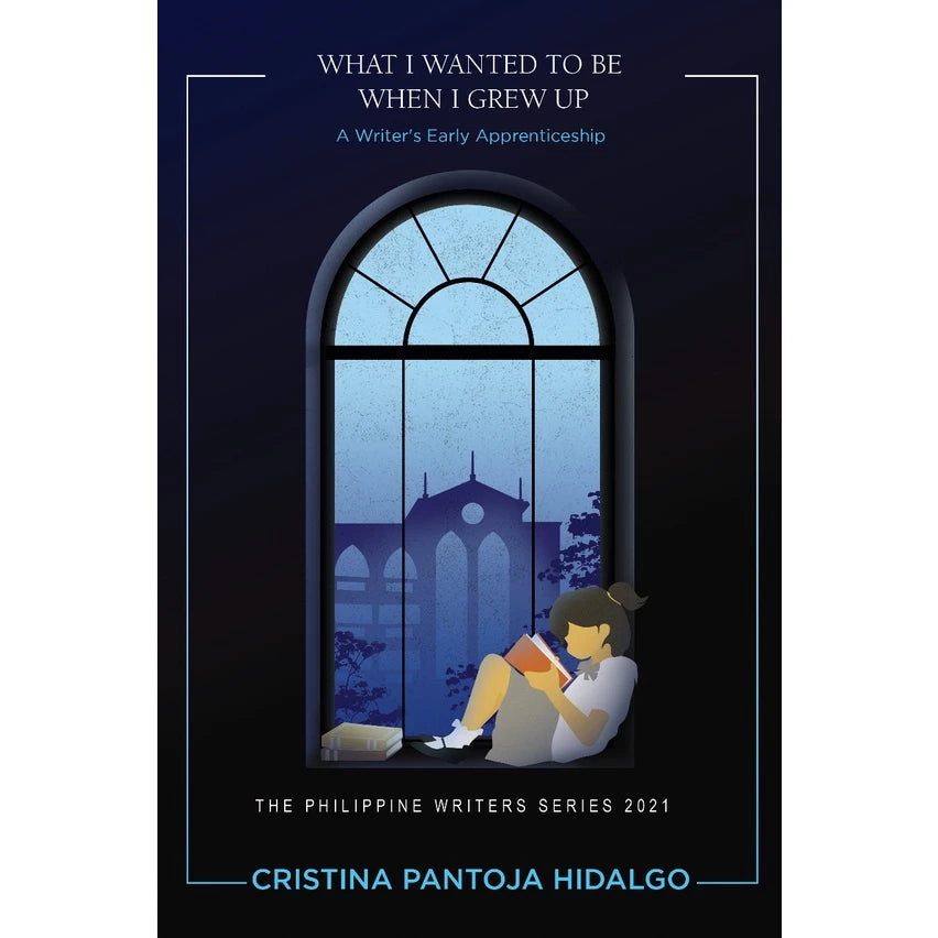 What I Wanted To Be When I Grew Up A Writer's Early Apprenticeship Front Cover