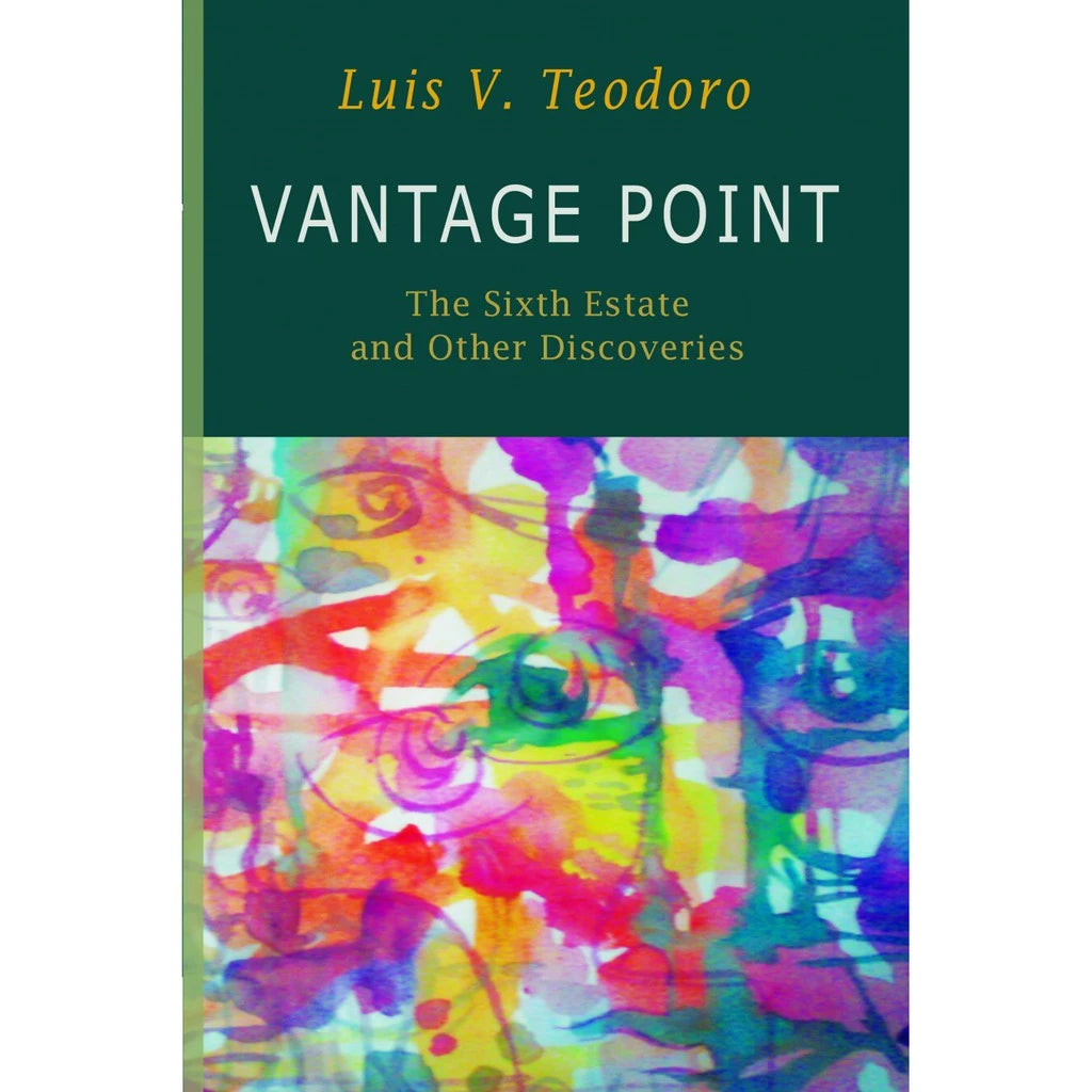 Vantage Point: The Sixth Estate and Other Discoveries Front Cover