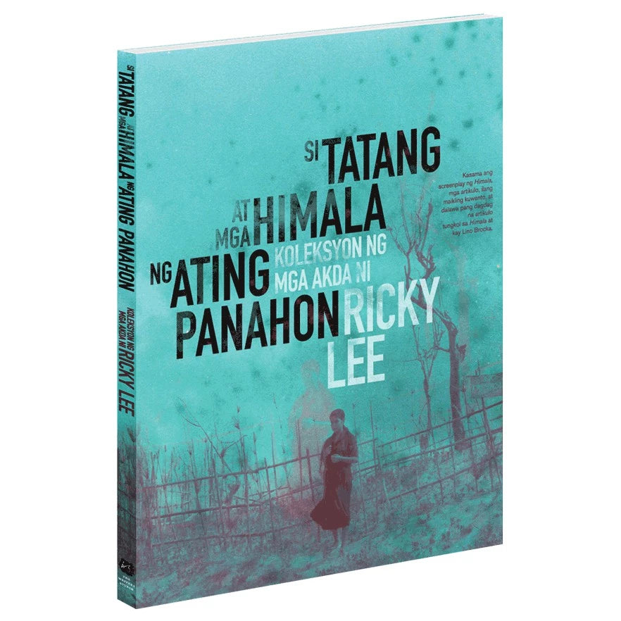 Si Tatang at mga Himala ng Ating Panahon by Ricky Lee Front Cover