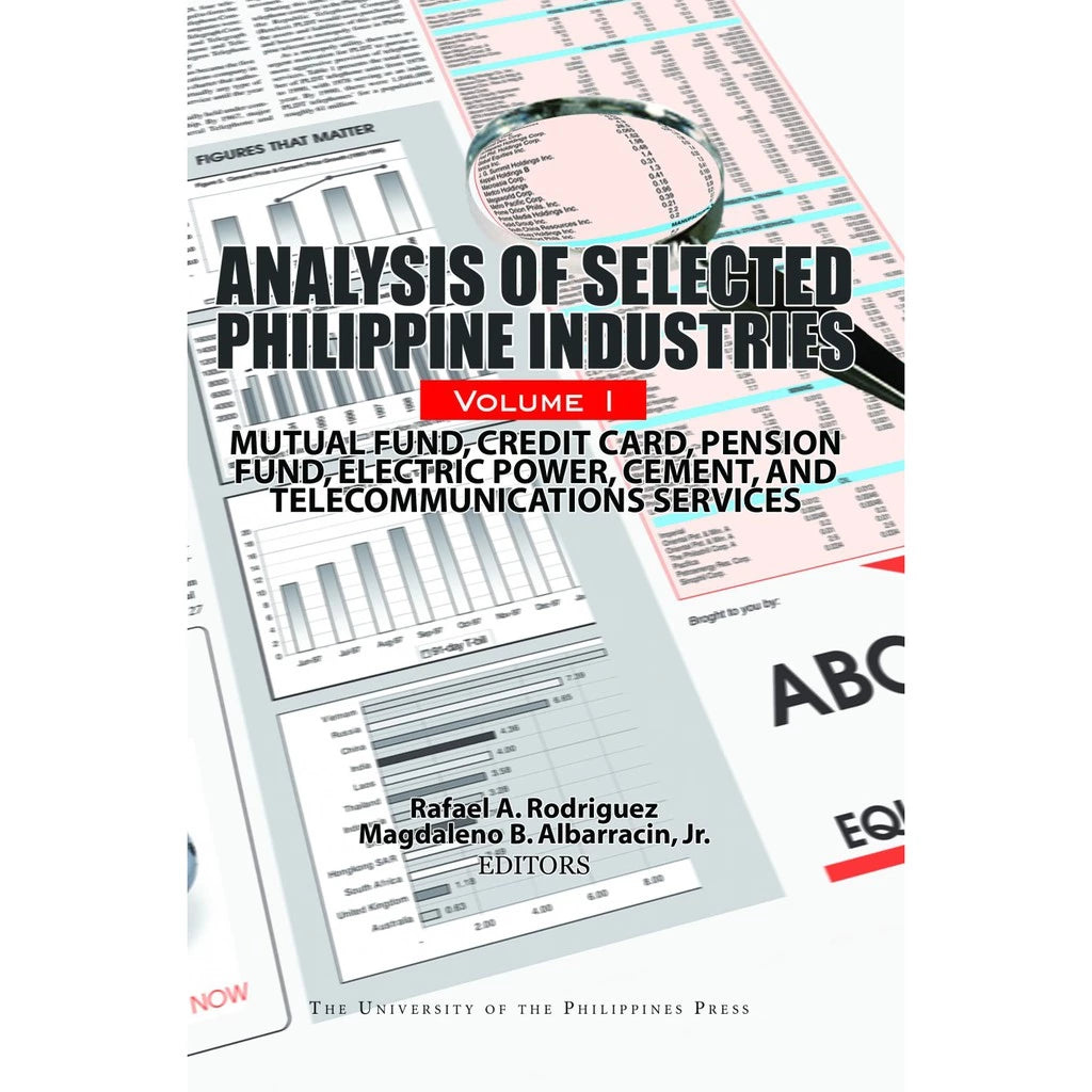 Analysis of Selected Philippine Industries, Volume 1 (Mutual Fund, Credit Card, Pension Fund, Electr Front Cover