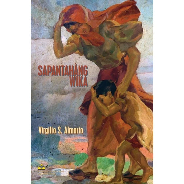 Sapantahang Wika by Virgilio S. Almario Front Cover