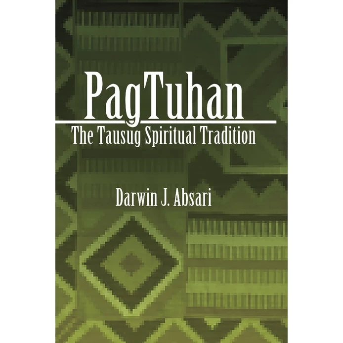 PagTuhan: The Tausug Spiritual Tradition Front Cover