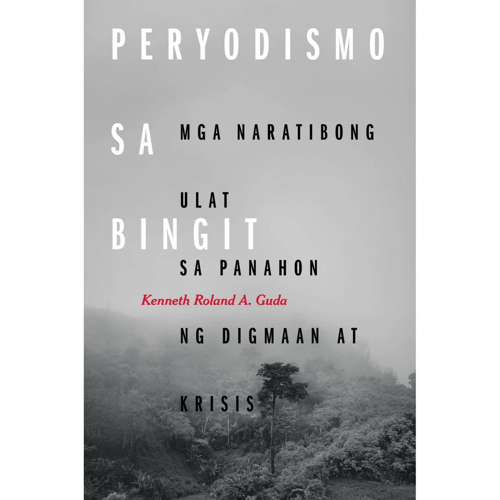 Peryodismo Sa Bingit Mga Naratibong Ulat Sa Panahon Ng Digmaan At Krisis Front Cover