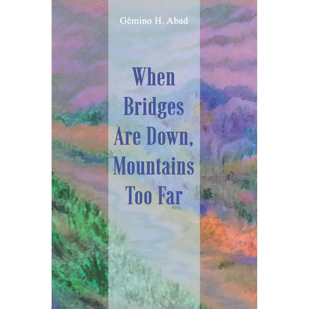 When Bridges Are Down, Mountains Too Far Front Cover