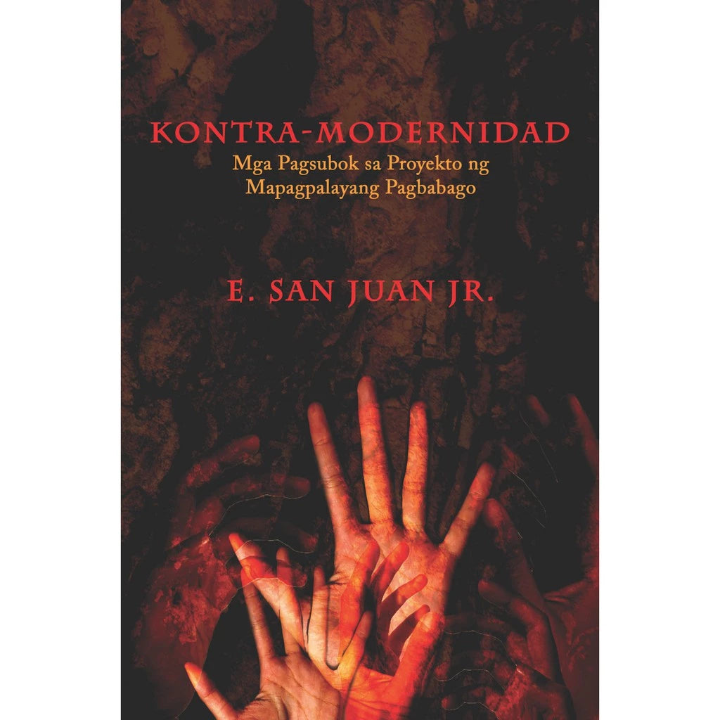 Kontra-Modernidad Mga Pagsubok sa Proyekto ng Mapagpalayang Pagbabago Front Cover