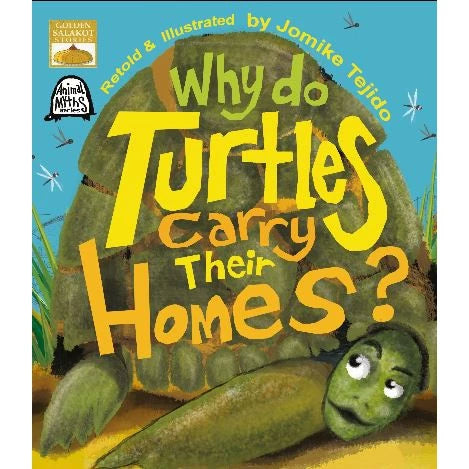 Why Do Turtles Carry Their Homes? Front Cover