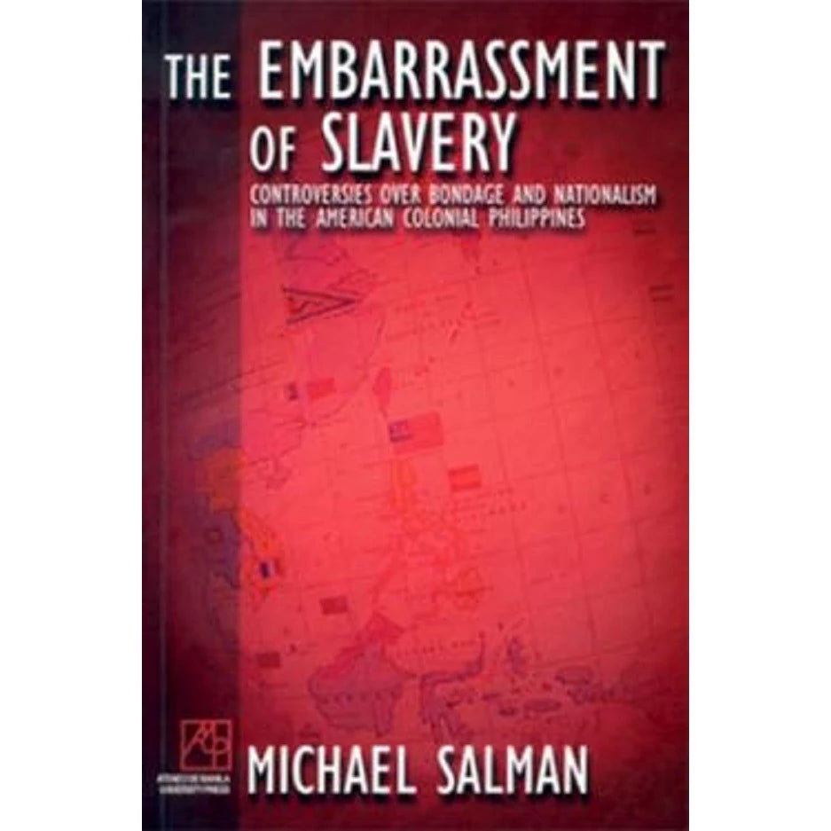 Embarrassment of Slavery: Controversies over Bondage and Nationalism in the American Colonial Philip Front Cover