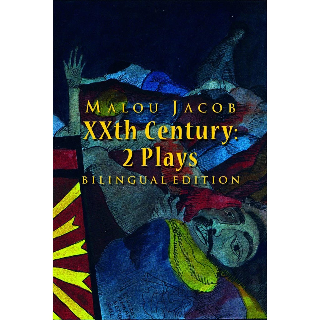 XXth Century: 2 Plays By Jacob, Malou Front Cover