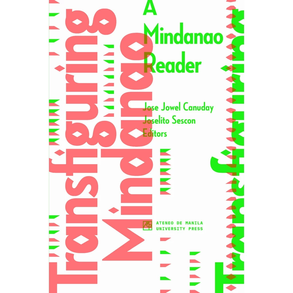 Transfiguring Mindanao: A Mindanao Reader Front Cover