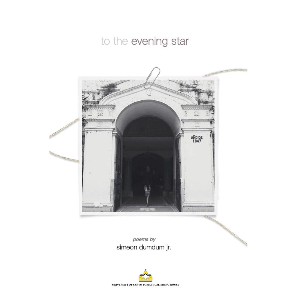 To the Evening Star by Simeon Dumdum Jr. Front Cover
