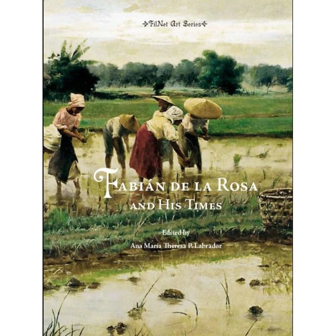 Fabian Dela Rosa and His Times Front Cover