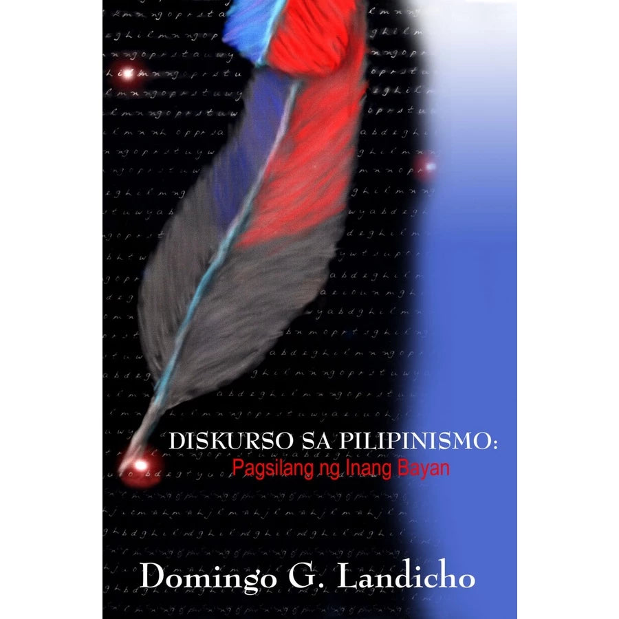 Diskurso sa Pilipinismo: Pagsilang ng Inang Bayan Front Cover