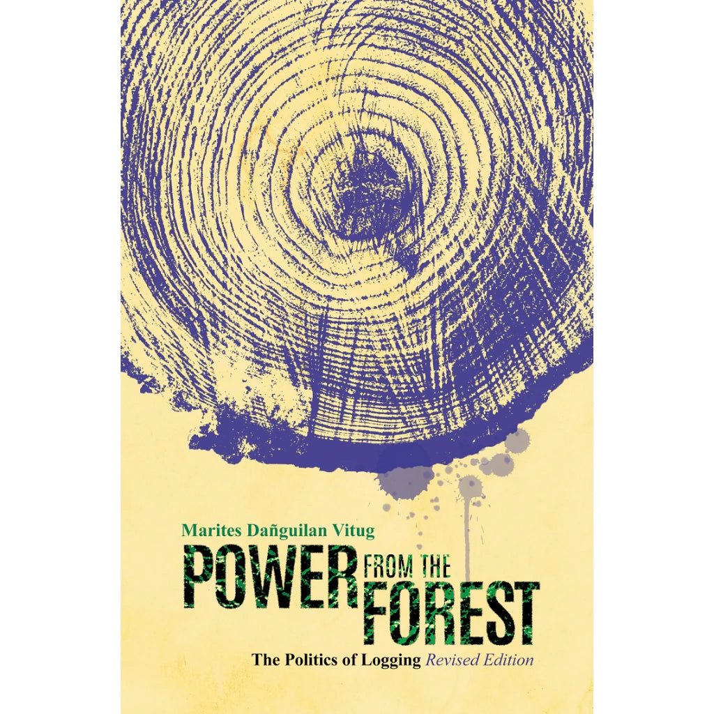 Power from the Forest: The Politics of Logging (Revised Edition) Front Cover