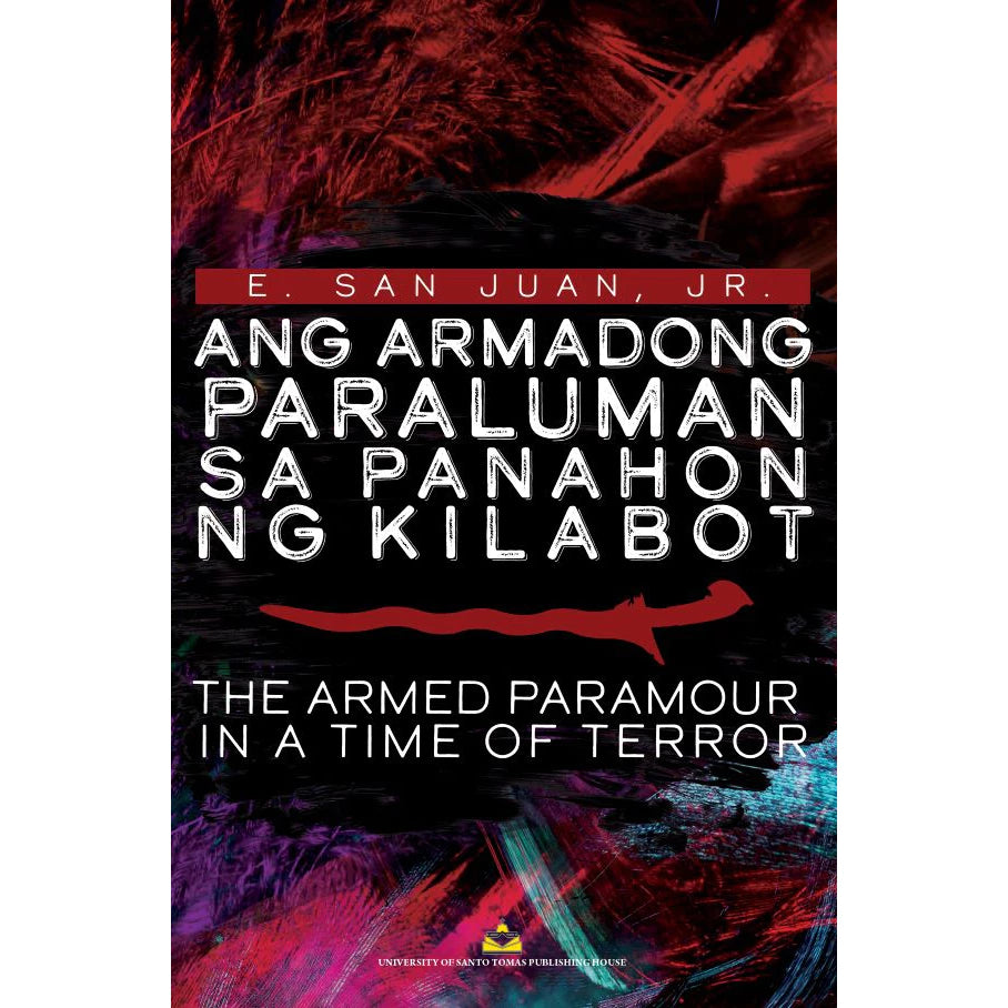 Ang Armadong Paraluman sa Panahon ng Kilabot (The Armed Paramour in a Time of Terror) Front Cover