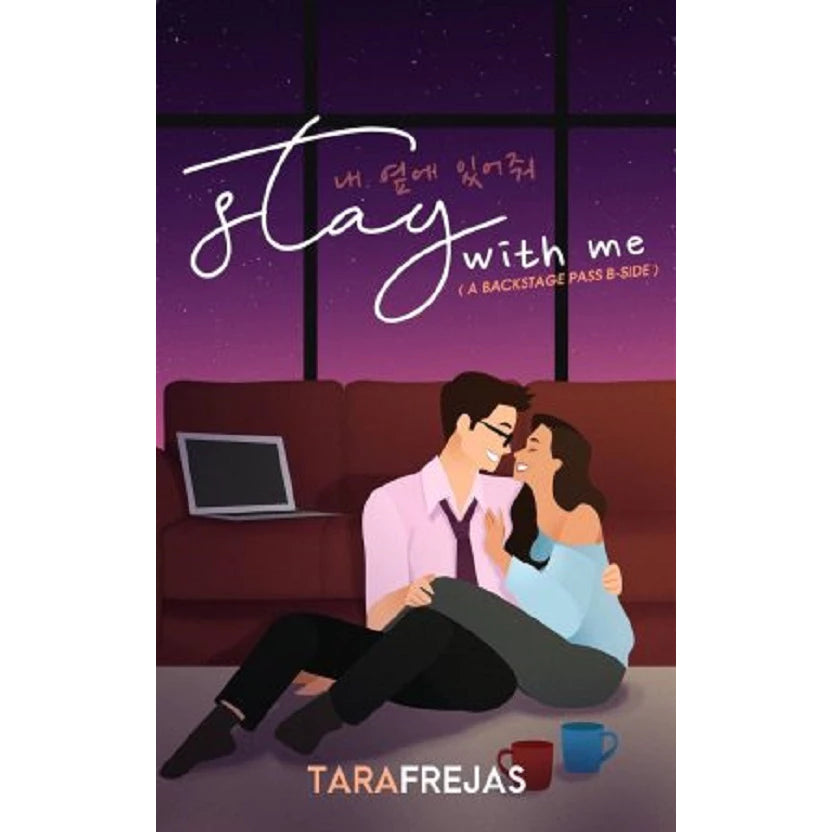 Stay With Me (A Backstage Pass B-Side) by Tara Frejas Front Cover