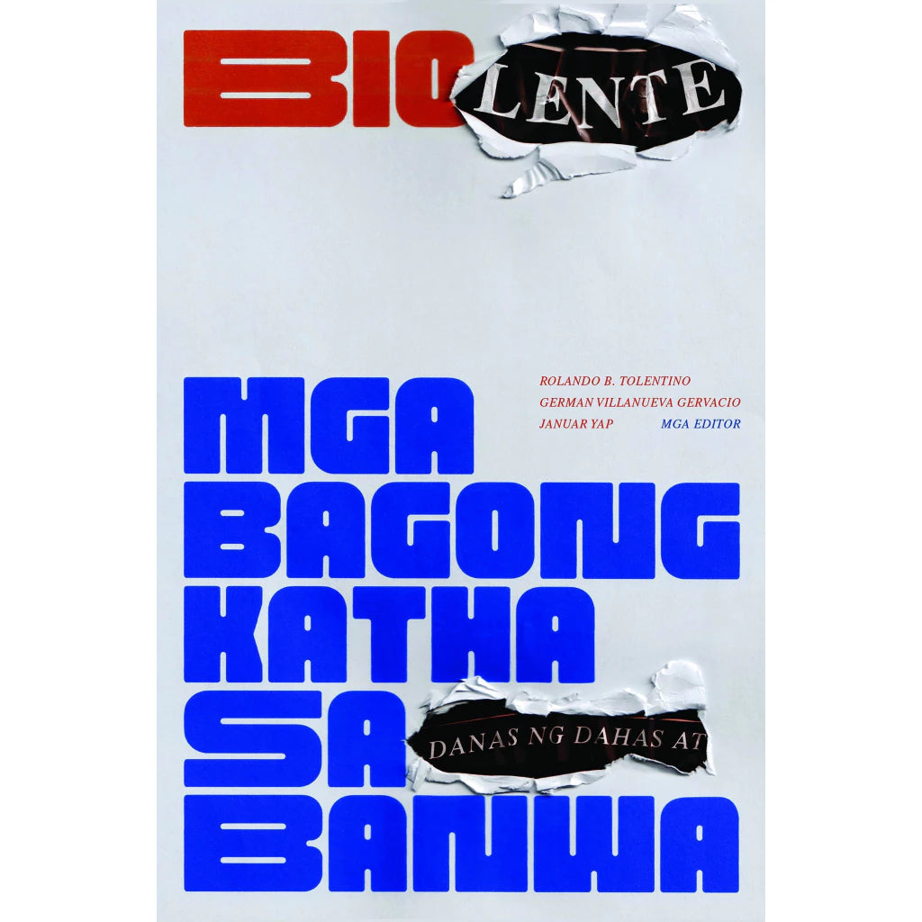 BIO (LENTE) Mga Bagong Katha Sa Danas ng Dahas at Banwa Front Cover