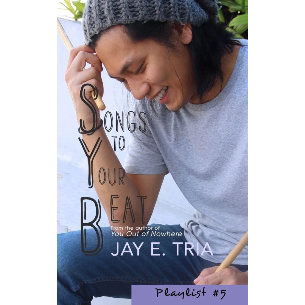 Songs To Your Beat by Jay E. Tria Front Cover