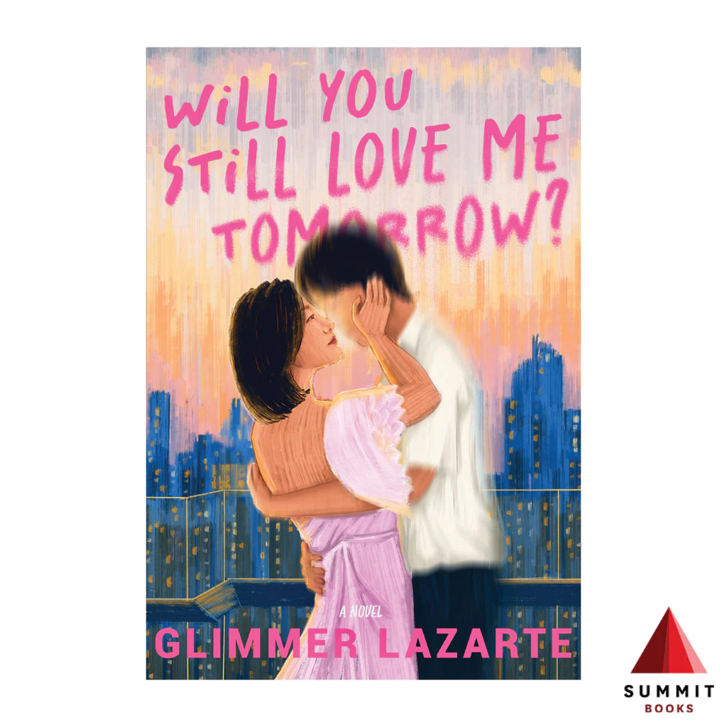 Will You Still Love Me Tomorrow? by Glimmer Lazarte Front Cover