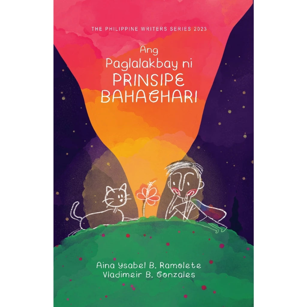 Ang Paglalakbay ni Prinsipe Bahaghari (The Philippine Writers Series 2023) Front Cover