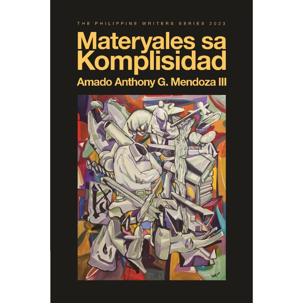 Materyales sa Komplisidad (The Philippine Writers Series 2023) Front Cover