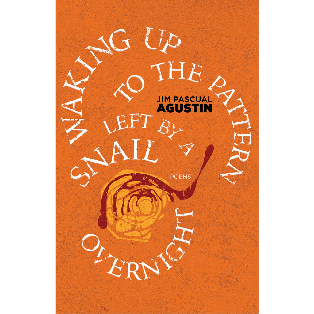 Waking Up to the Pattern Left by a Snail Overnight Front Cover