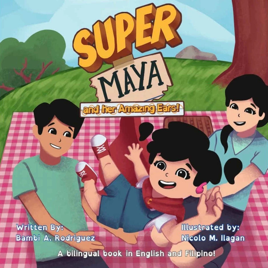 SUPER MAYA and her Amazing Ears! by Bambi Rodriguez Front Cover
