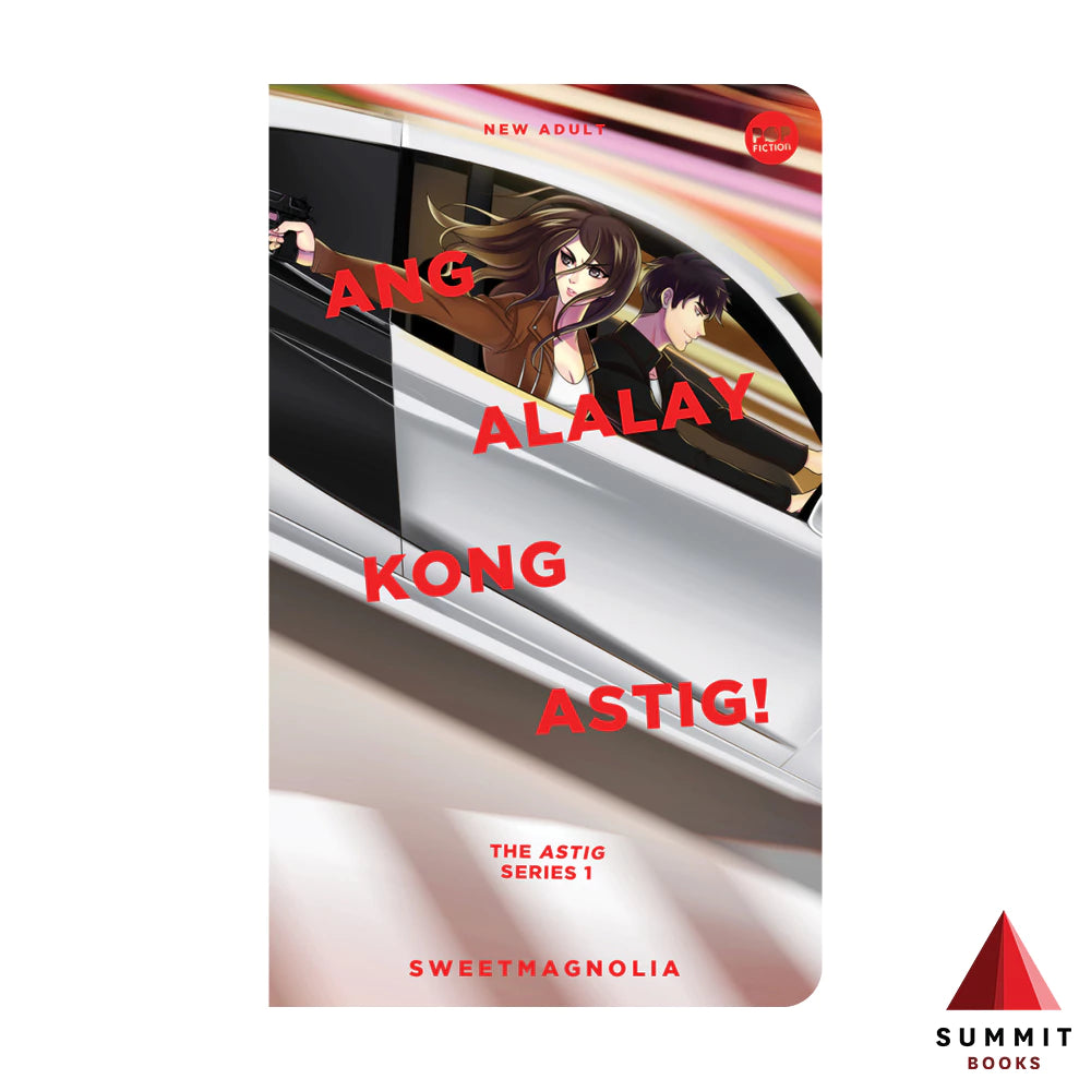 Ang Alalay Kong Astig by Sweetmagnolia Front Cover