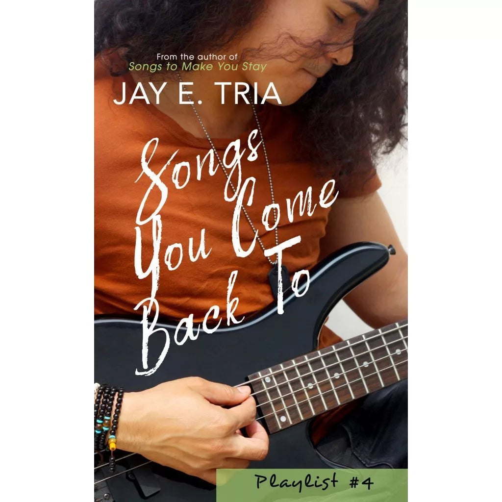 Songs You Come Back To by Jay E. Tria Front Cover
