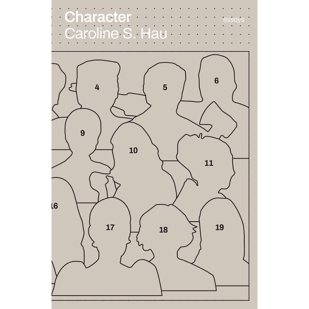 Character: Essays by Caroline Hau Front Cover