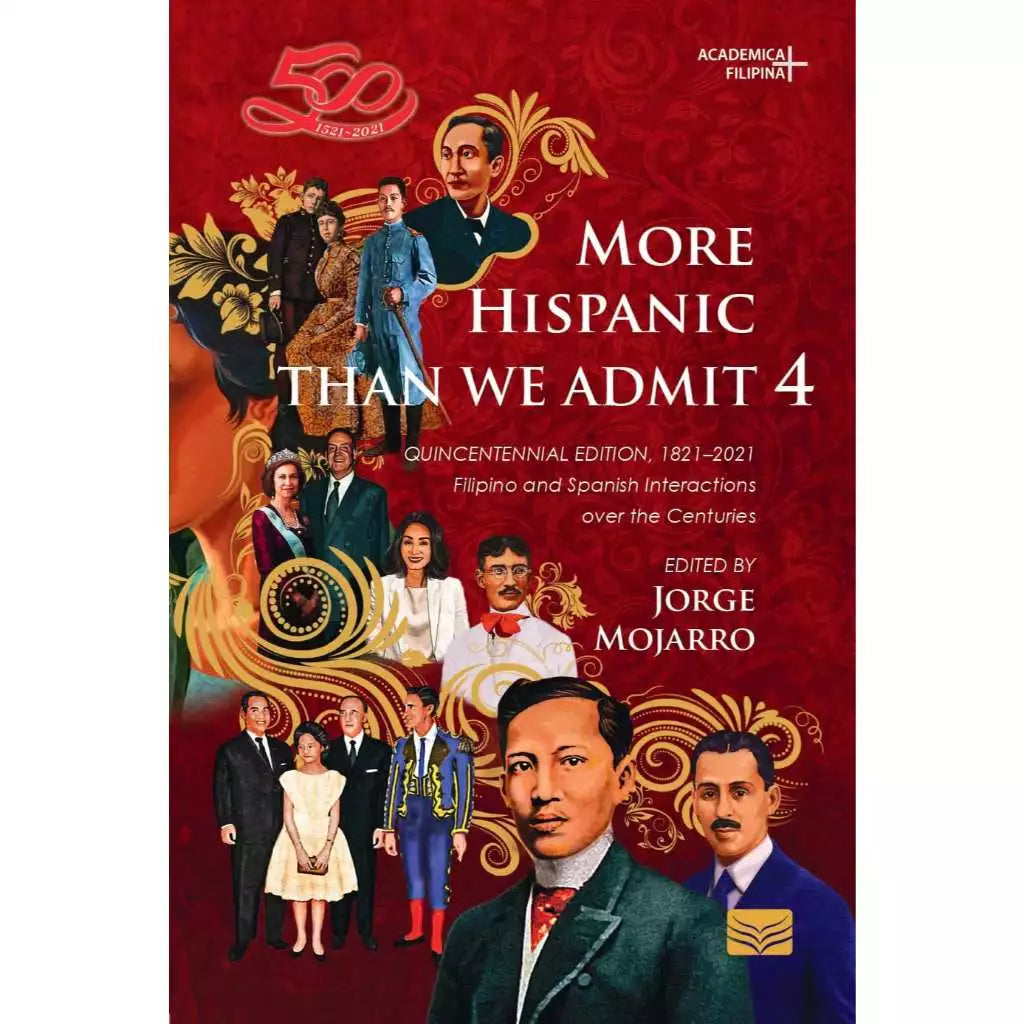 More Hispanic Than We Admit 4, Quincentennial Edition 1821–2021 Front Cover