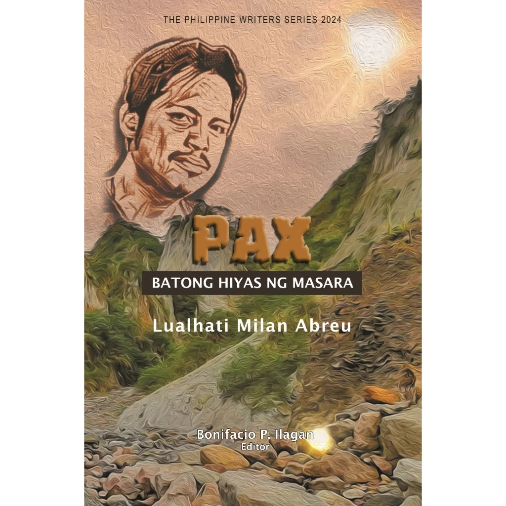 Pax: Batong Hiyas ng Masara (The Philippine Writers Series 2024) Front Cover