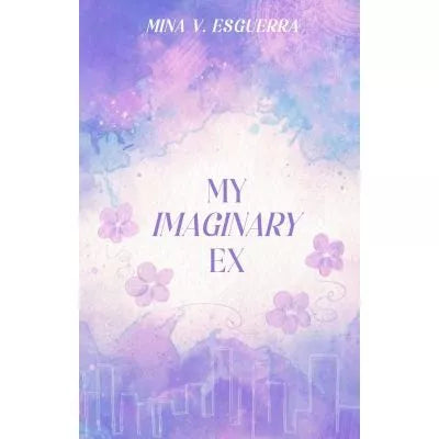 MY IMAGINARY EX (Bright Girl Books Edition) by Mina V. Esguerra Front Cover