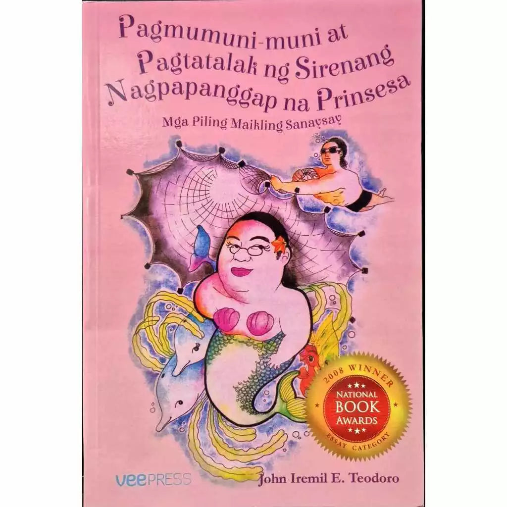 Pagmumuni-muni at Pagtatalak ng Sirenang Nagpapanggap na Prinsesa Front Cover