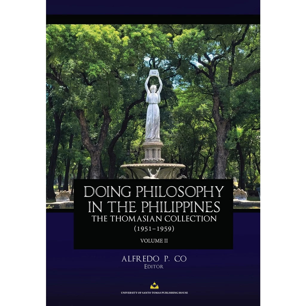 Doing Philosophy in the Philippines Volume 2: The Thomasian Collection (1951-1959) by Alfredo P. Co Front Cover