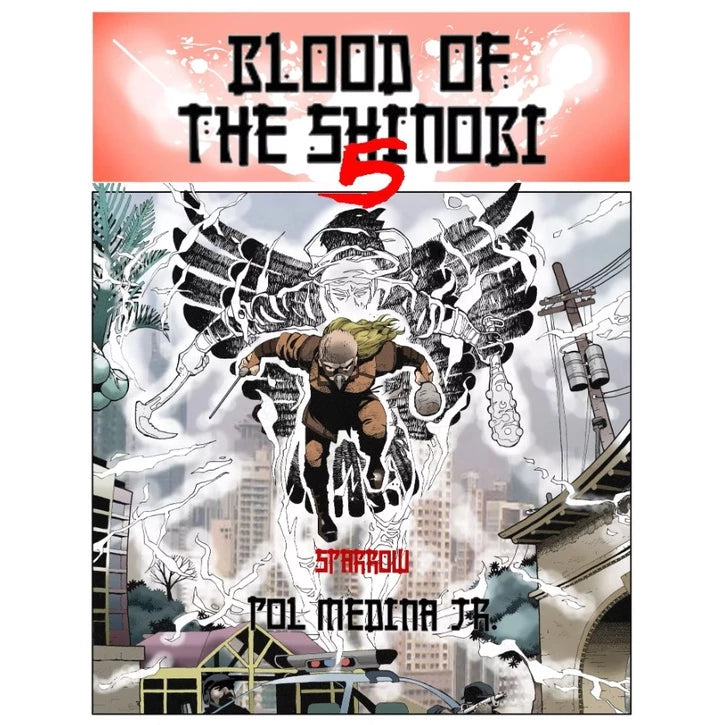 BLOOD OF THE SHINOBI by Pol Medina Jr. Front Cover