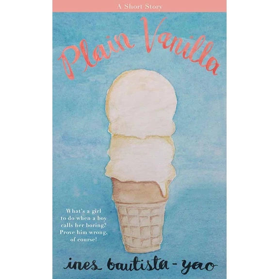 Plain Vanilla by Ines Bautista-Yao Front Cover