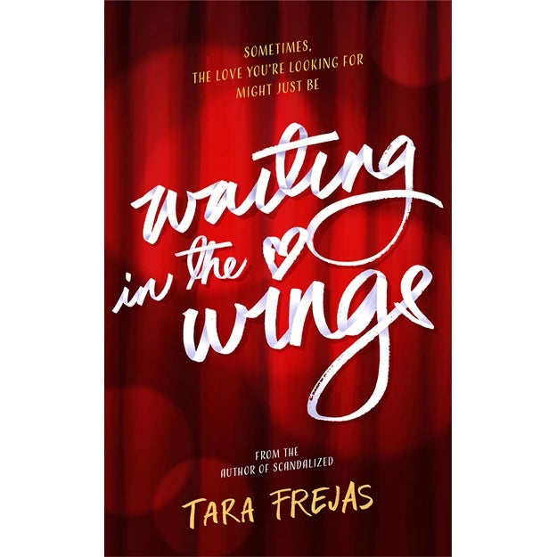 Waiting In The Wings by Tara Frejas Front Cover