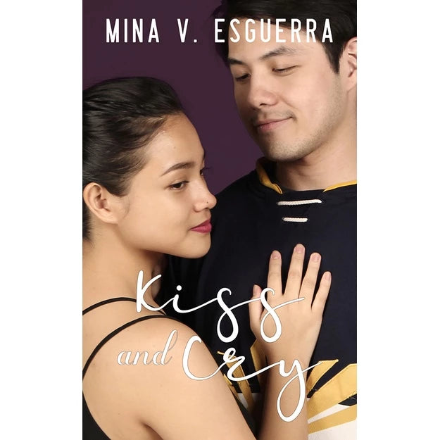 Kiss and Cry by Mina Esguerra Front Cover
