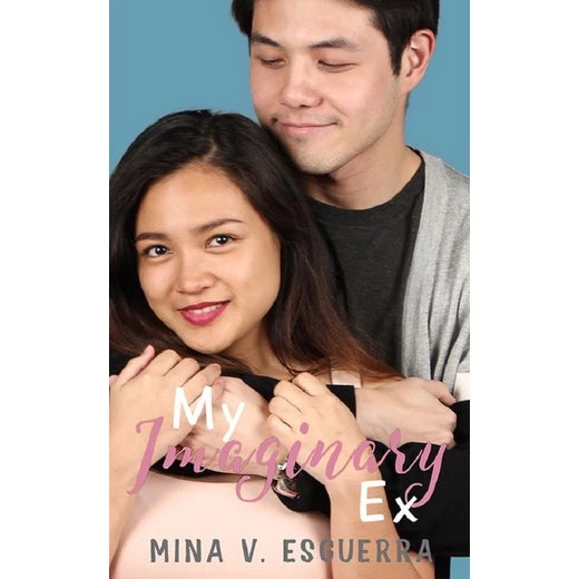 My Imaginary Ex by Mina Esguerra Front Cover