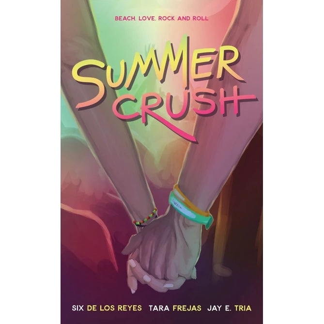 Summer Crush by Six de Los Reyes, Tara Frejas, Jay E. Tria Front Cover
