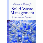 Solid Waste Management: Principles and Practices Front Cover
