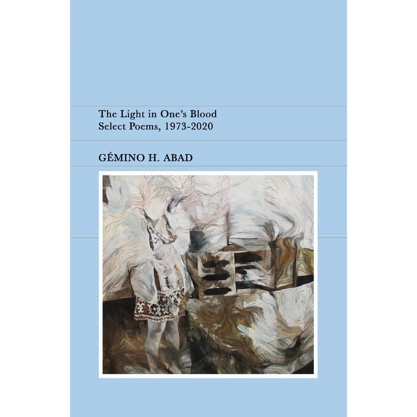 The Light in One's Blood (Select Poems, 1973-2020) Front Cover